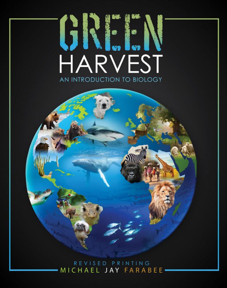 Green Harvest: An Introduction to Biology