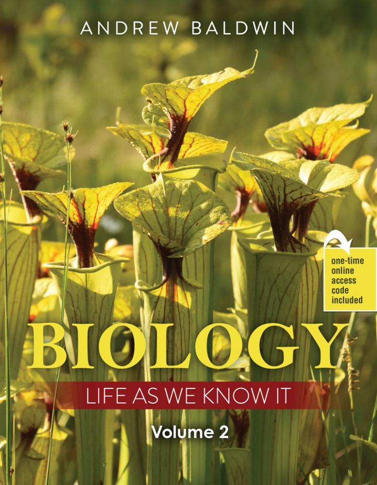 Biology: Life as We Know It: Volume 2