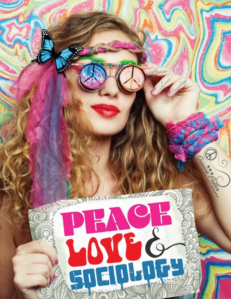 Peace, Love, and Sociology
