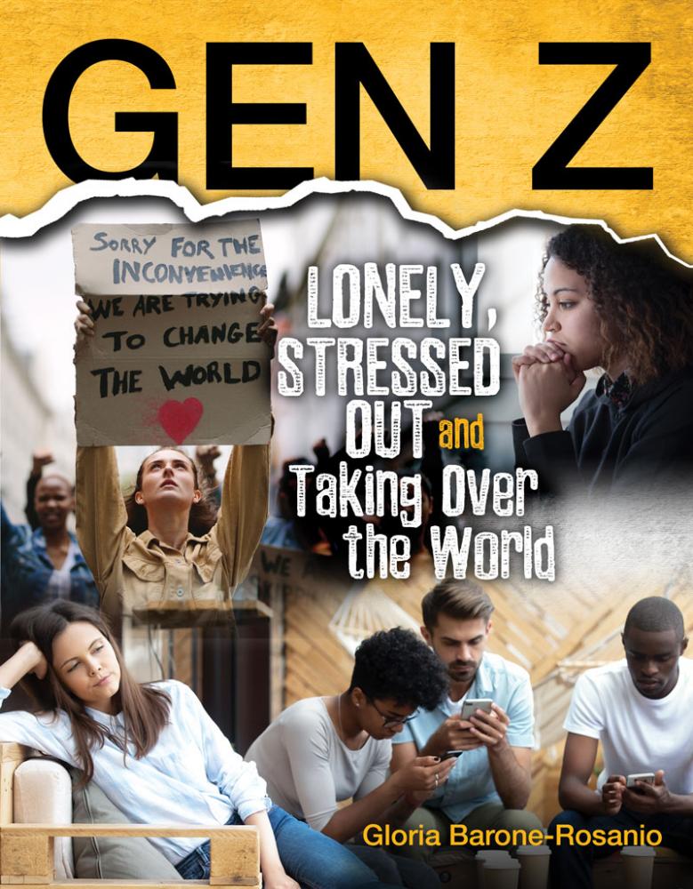 Gen Z: Lonely, Stressed Out and Taking Over the World