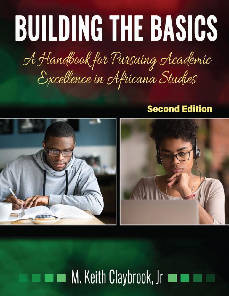 Building the Basics: A Handbook for Pursuing Academic Excellence in Africana Studies