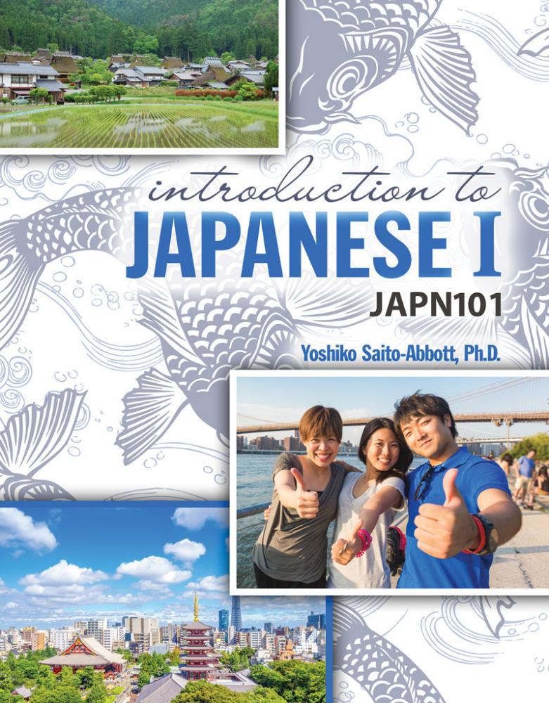 Introduction to Japanese I: Japanese 101