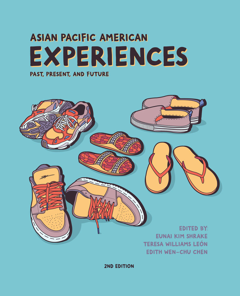 Asian Pacific American Experiences Past, Present, and Future