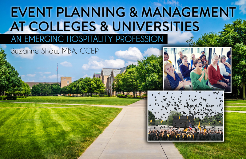 Event Planning and Management at Colleges and University: An Emerging Hospitality Profession