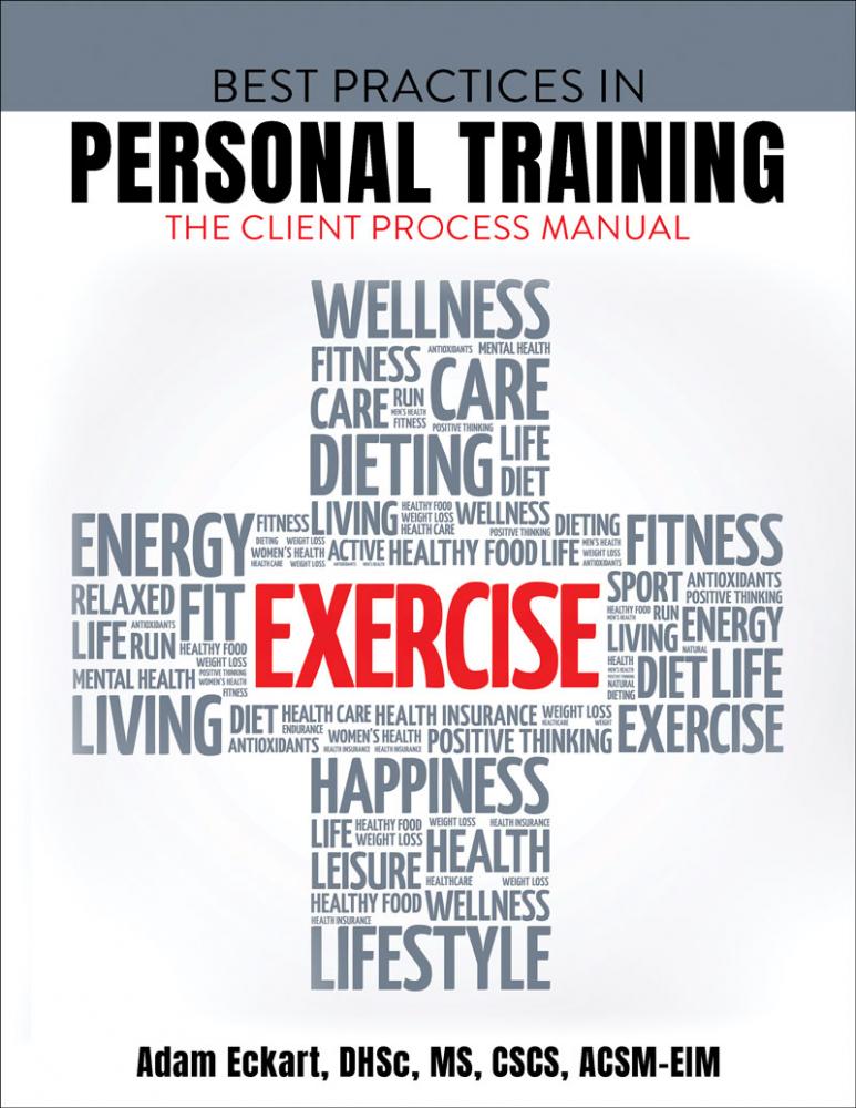 Best Practices in Personal Training: The Client Process Manual