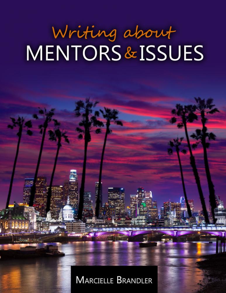 Writing About Mentors and Issues