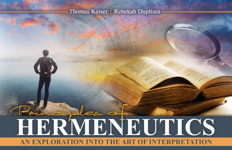 Principles of Hermeneutics: An Exploration into the Art of Interpretation