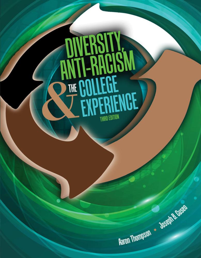 Diversity, Anti-Racism, and the College Experience