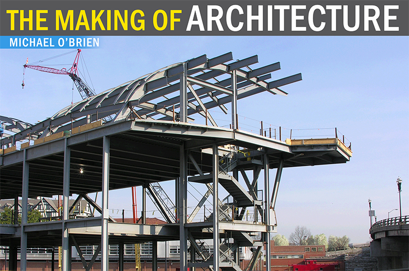The Making of Architecture