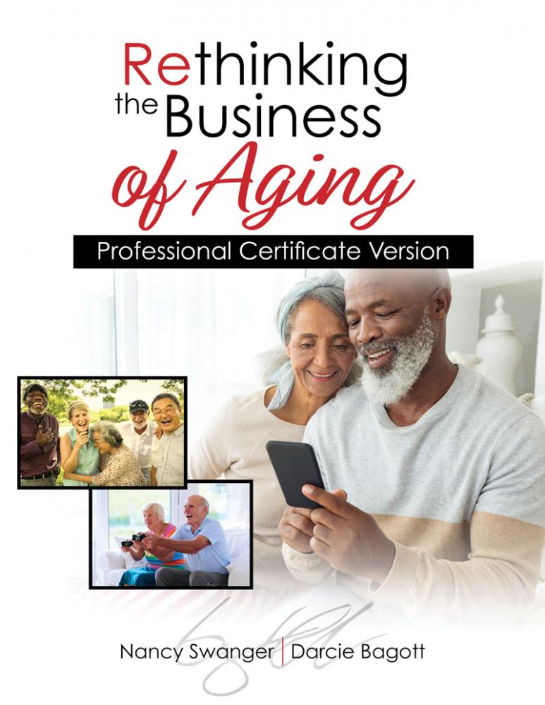 Rethinking the Business of Aging