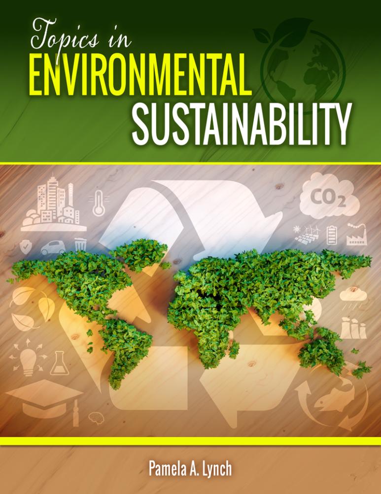 Topics in Environmental Sustainability