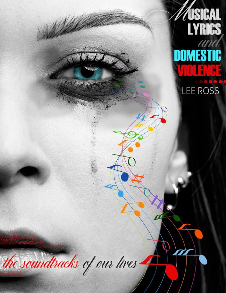 Musical Lyrics and Domestic Violence: The Soundtracks of Our Lives