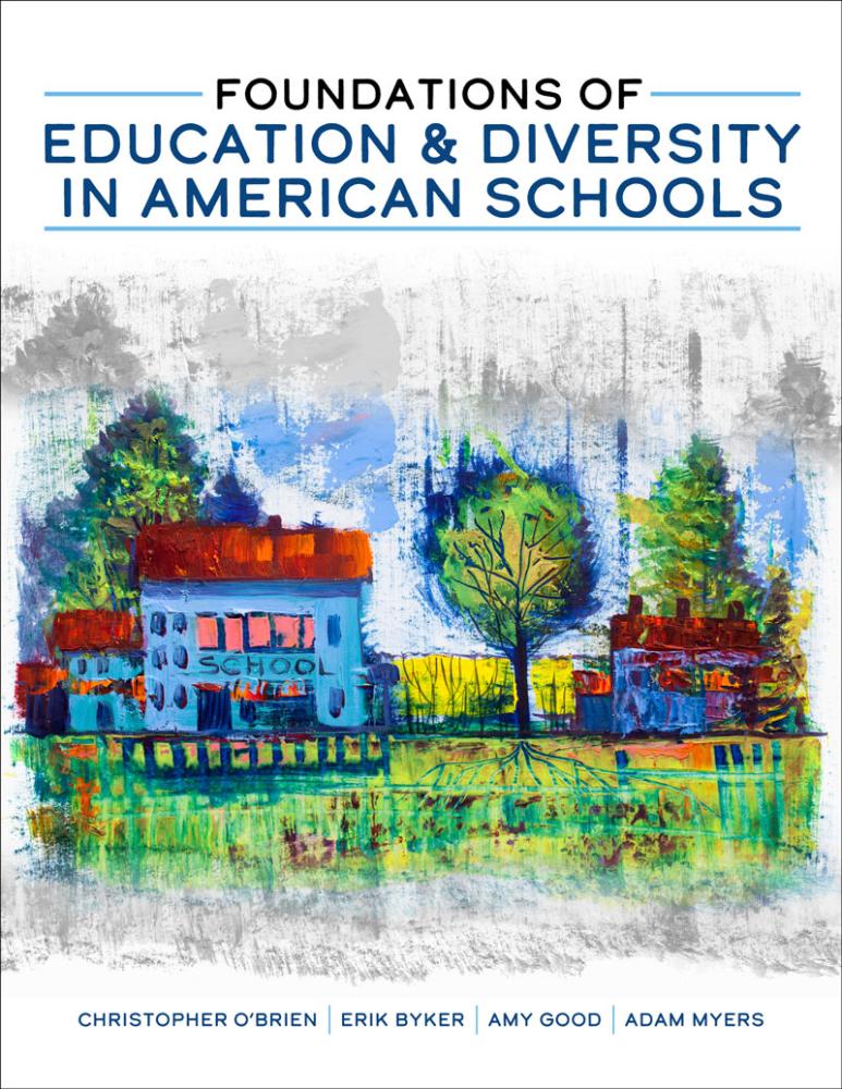Foundations of Education and Diversity in American Schools Higher