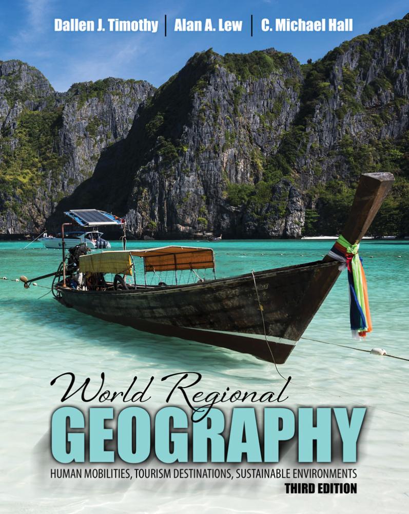 World Regional Geography: Human Mobilities, Tourism Destinations, Sustainable Environments