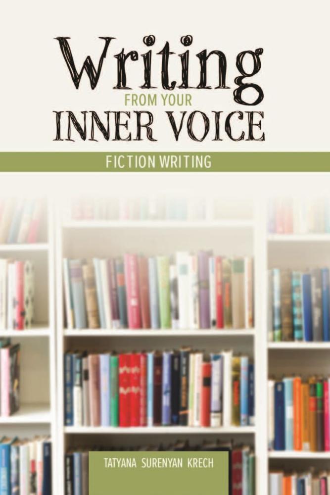 Writing From Your Inner Voice: Fiction Writing