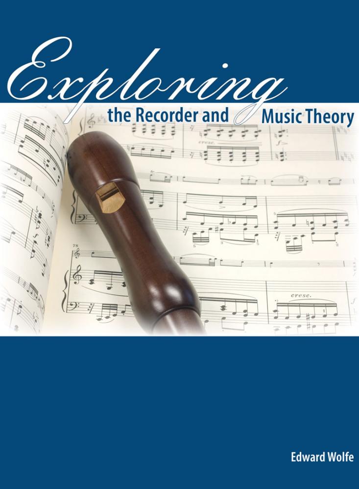Exploring the Recorder & Music Theory