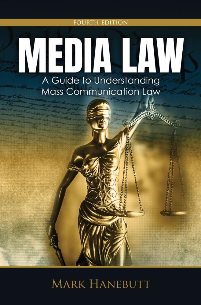 Media law a guide to understanding mass communication law higher