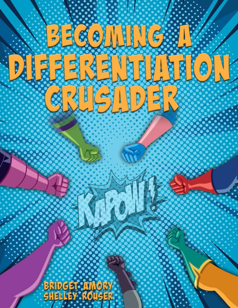 Kapow! Becoming a Differentiation Crusader
