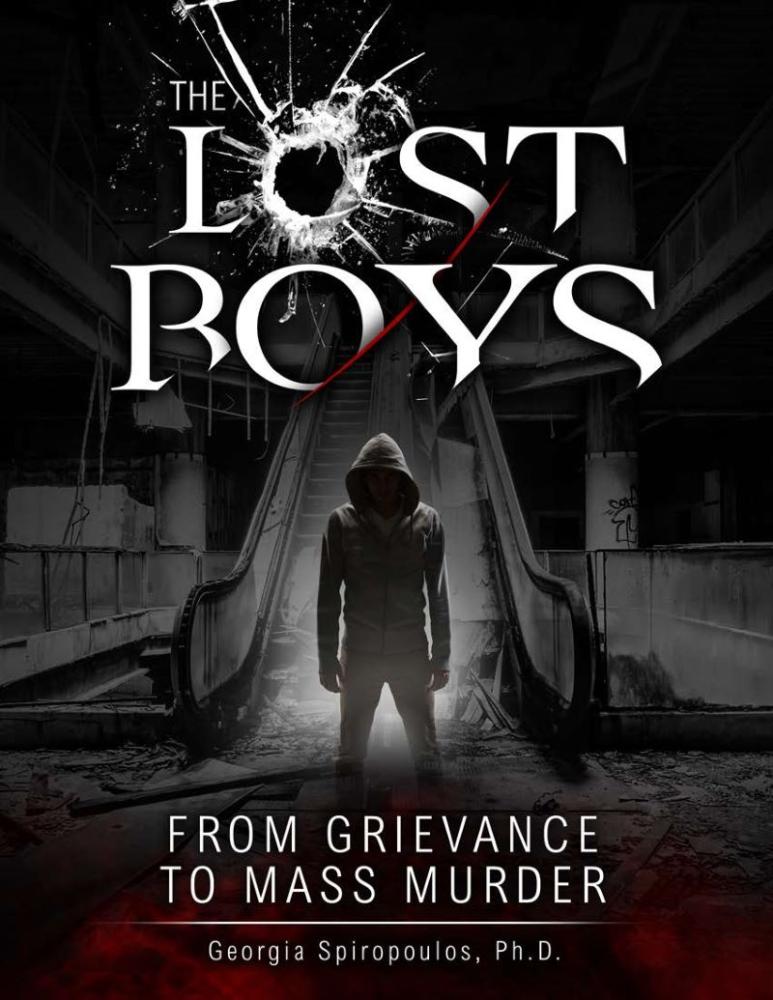 The Lost Boys: From Grievance to Mass Murder