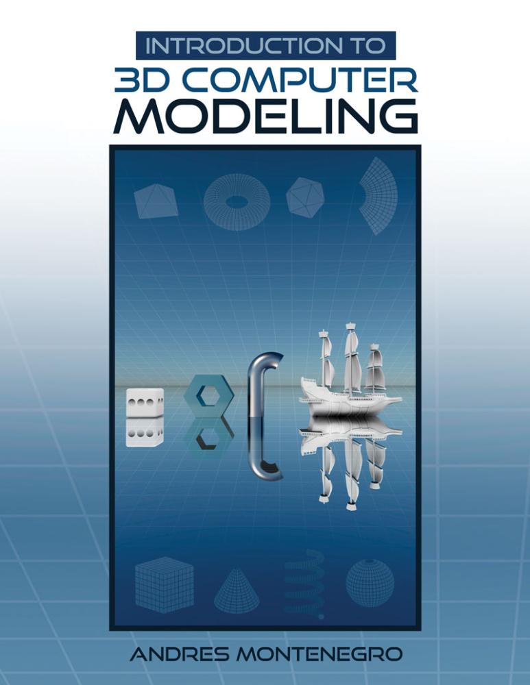 Introduction to 3D Computer Modeling