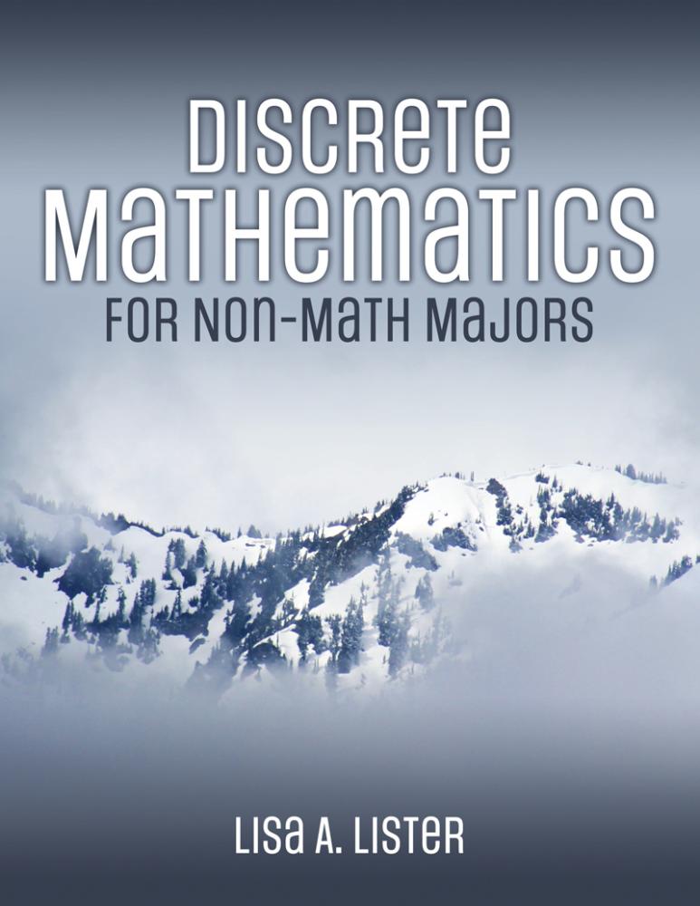 Discrete Mathematics for Non-Math Majors