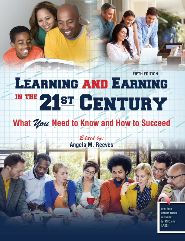 Learning and Earning in the 21st Century: What You Need to Know and How to Succeed