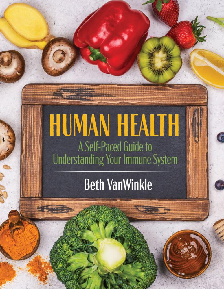 Human Health: A Self-Paced Guide to Your Immune System