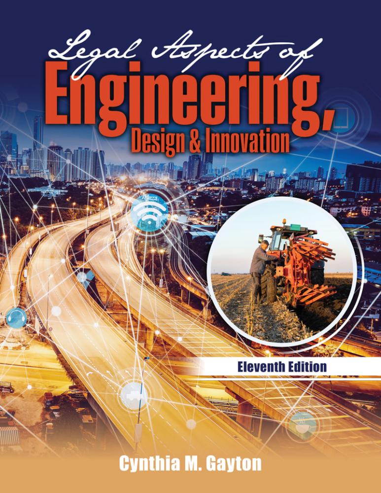 Legal Aspects of Engineering, Design, & Innovation