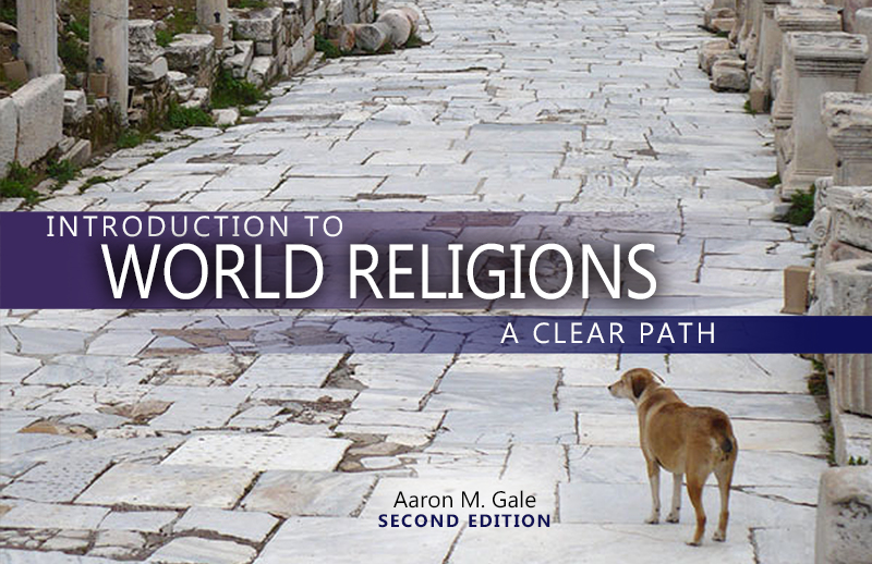 Introduction to World Religions: A Clear Path