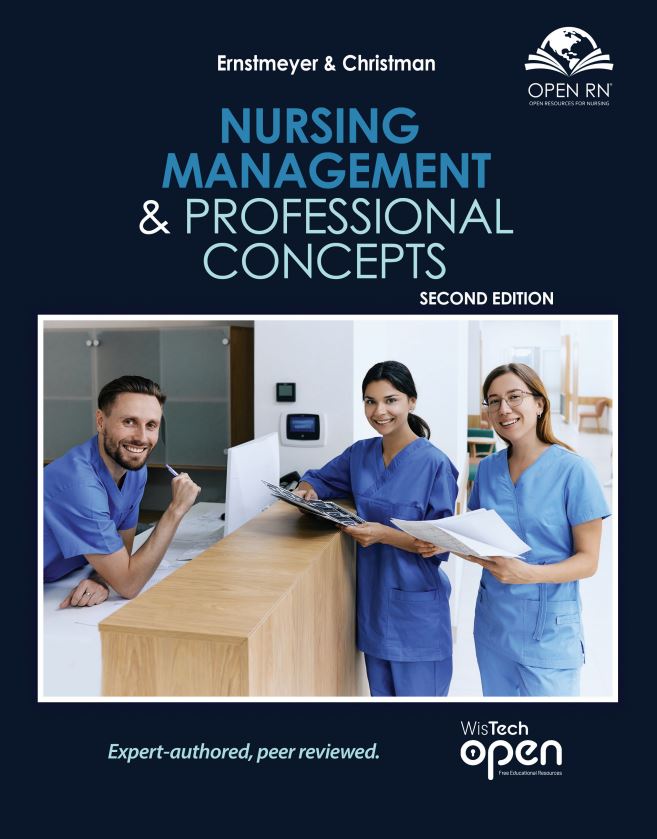 Open RN: Nursing Management and Professional Concepts