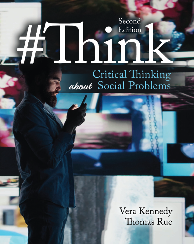 #Think: Critical Thinking about Social Problems