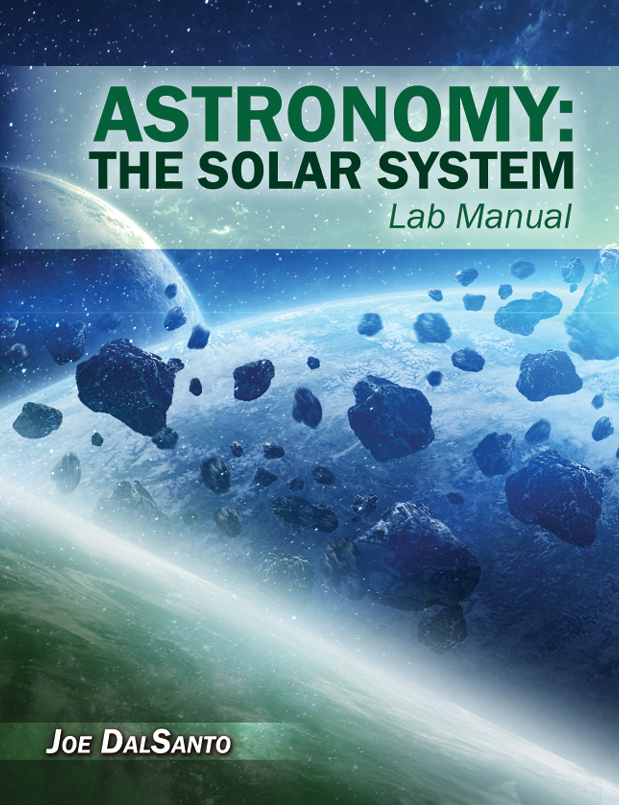 Astronomy: The Solar System Lab Manual