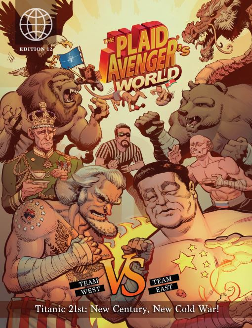The Plaid Avenger's World: Titanic 21st: New Century, New Cold War!
