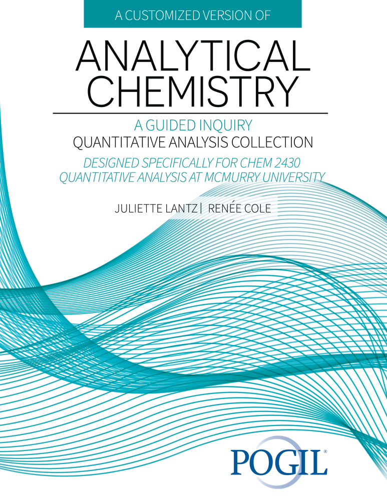 A Customized Version of Analytical Chemistry: A Guided Inquiry