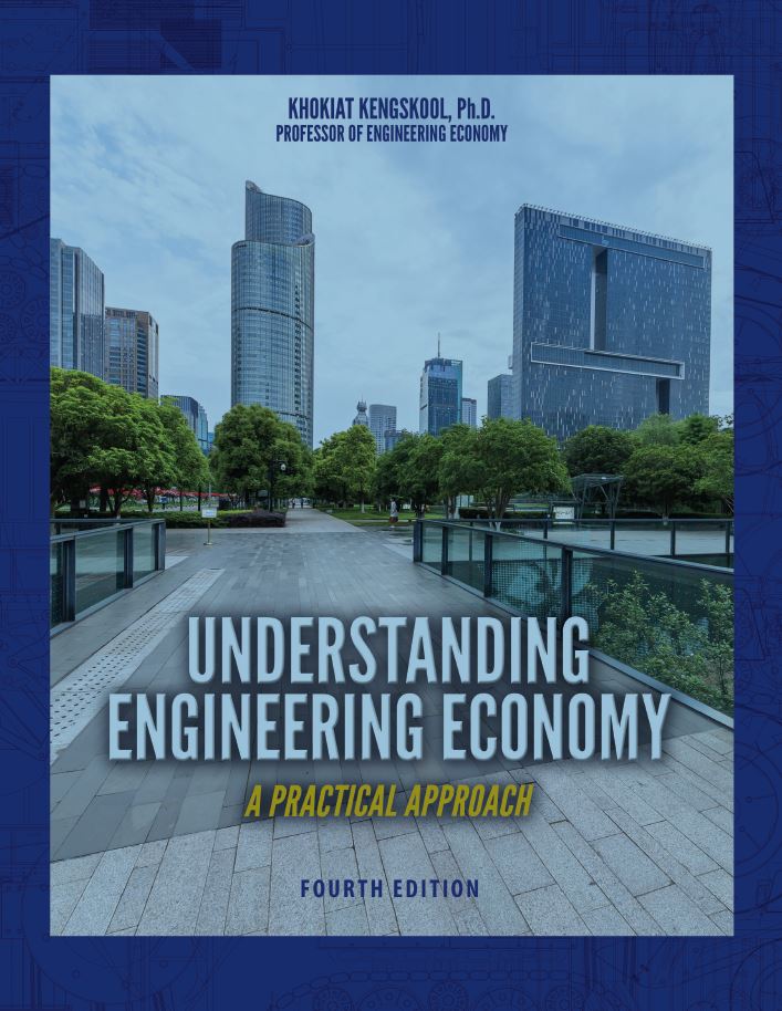 Understanding Engineering Economy: A Practical Approach