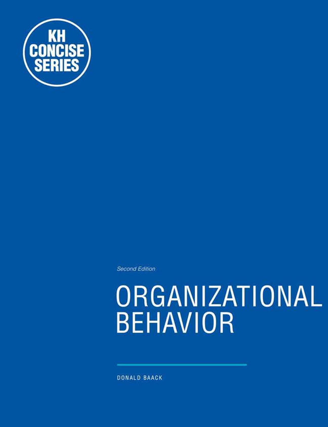 Organizational Behavior, Second Edition