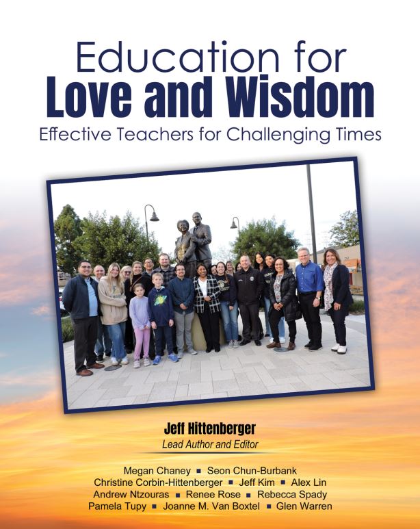 Education for Love and Wisdom: Effective Teachers for Challenging Times