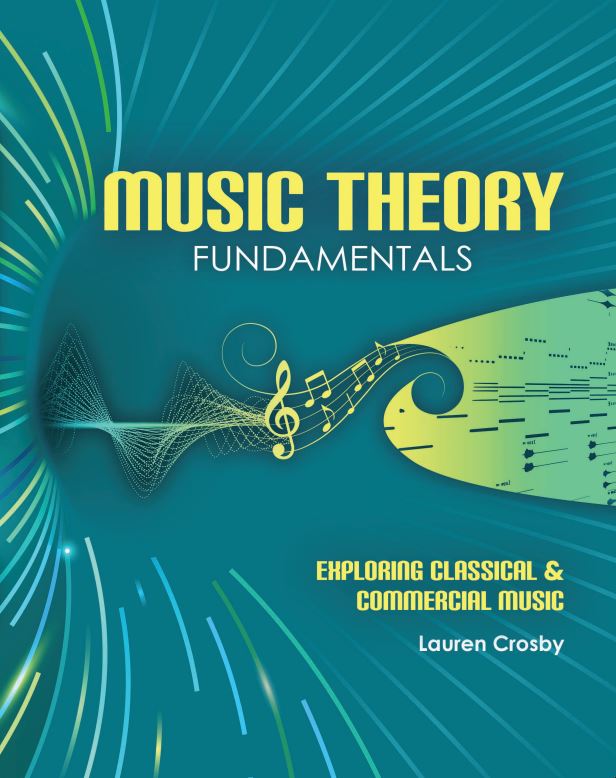 Music Theory Fundamentals: Exploring Classical & Commercial Music