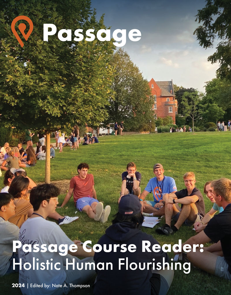 Passage Course Reader: Holistic Human Flourishing