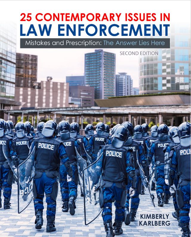 25 Contemporary Issues in Law Enforcement: Mistakes and Prescription