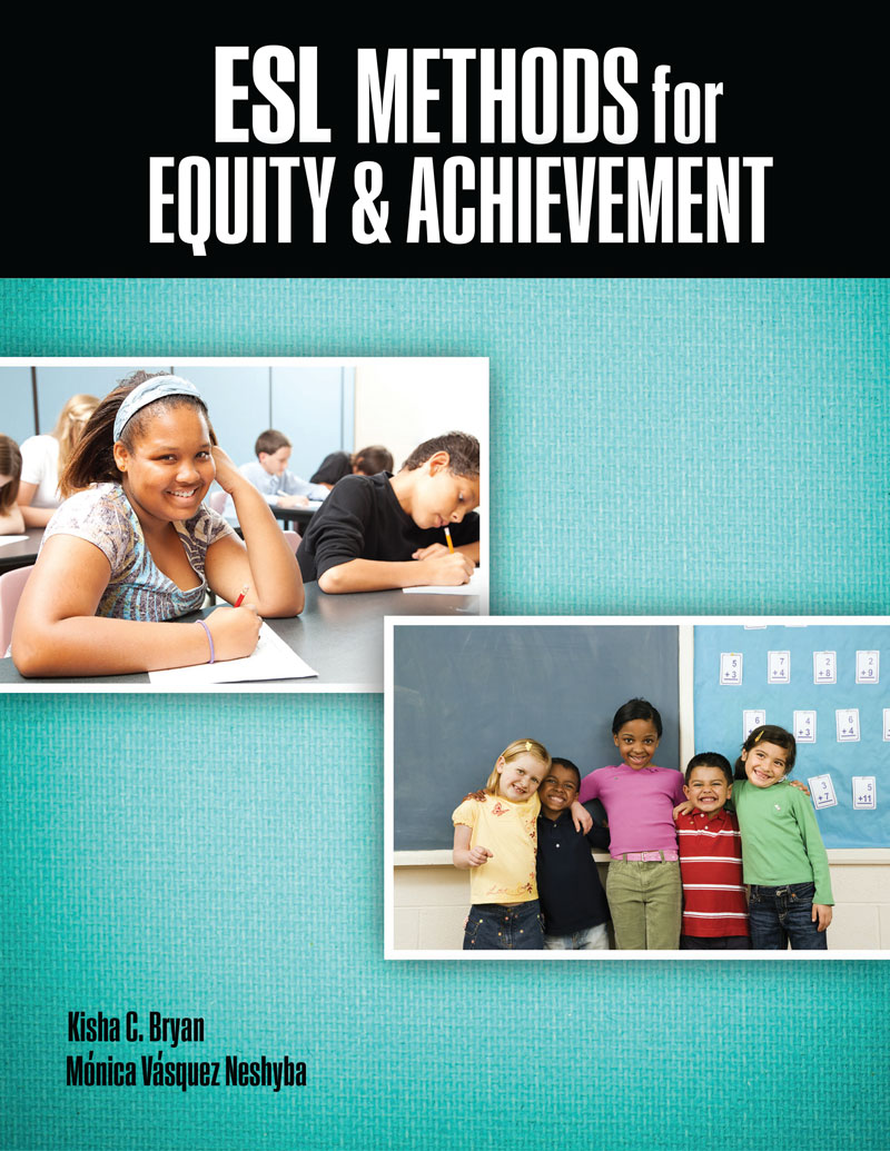 ESL Methods for Equity and Achievement