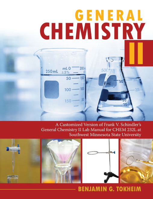 General Chemistry II Lab Manual: A Custom Version for CHEM 232L at Southwest Minnesota State University