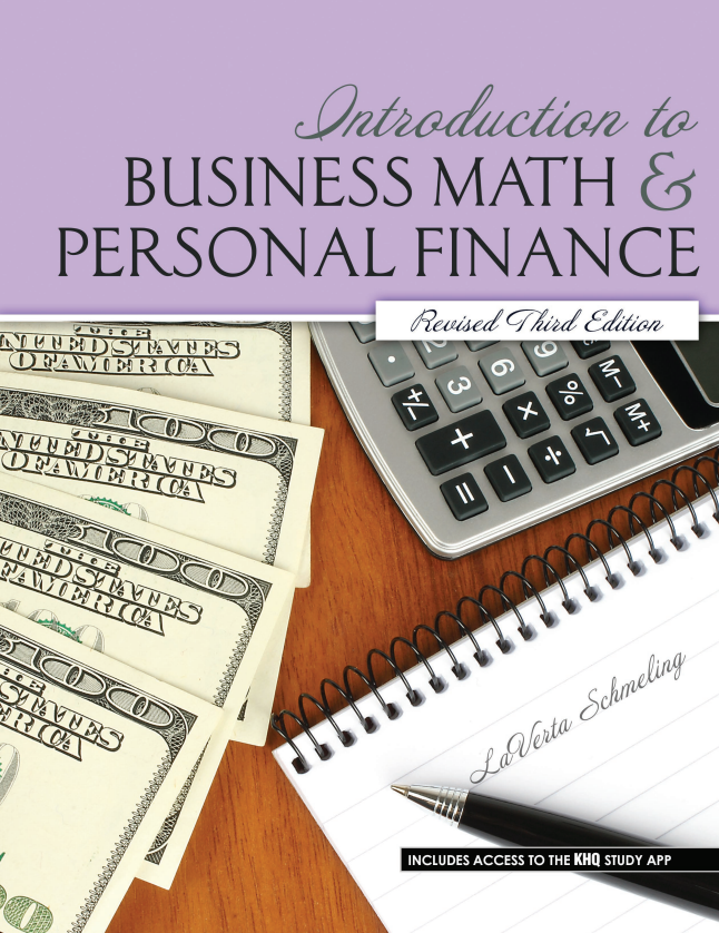 Introduction to Business Math and Personal Finance-Revised Edition