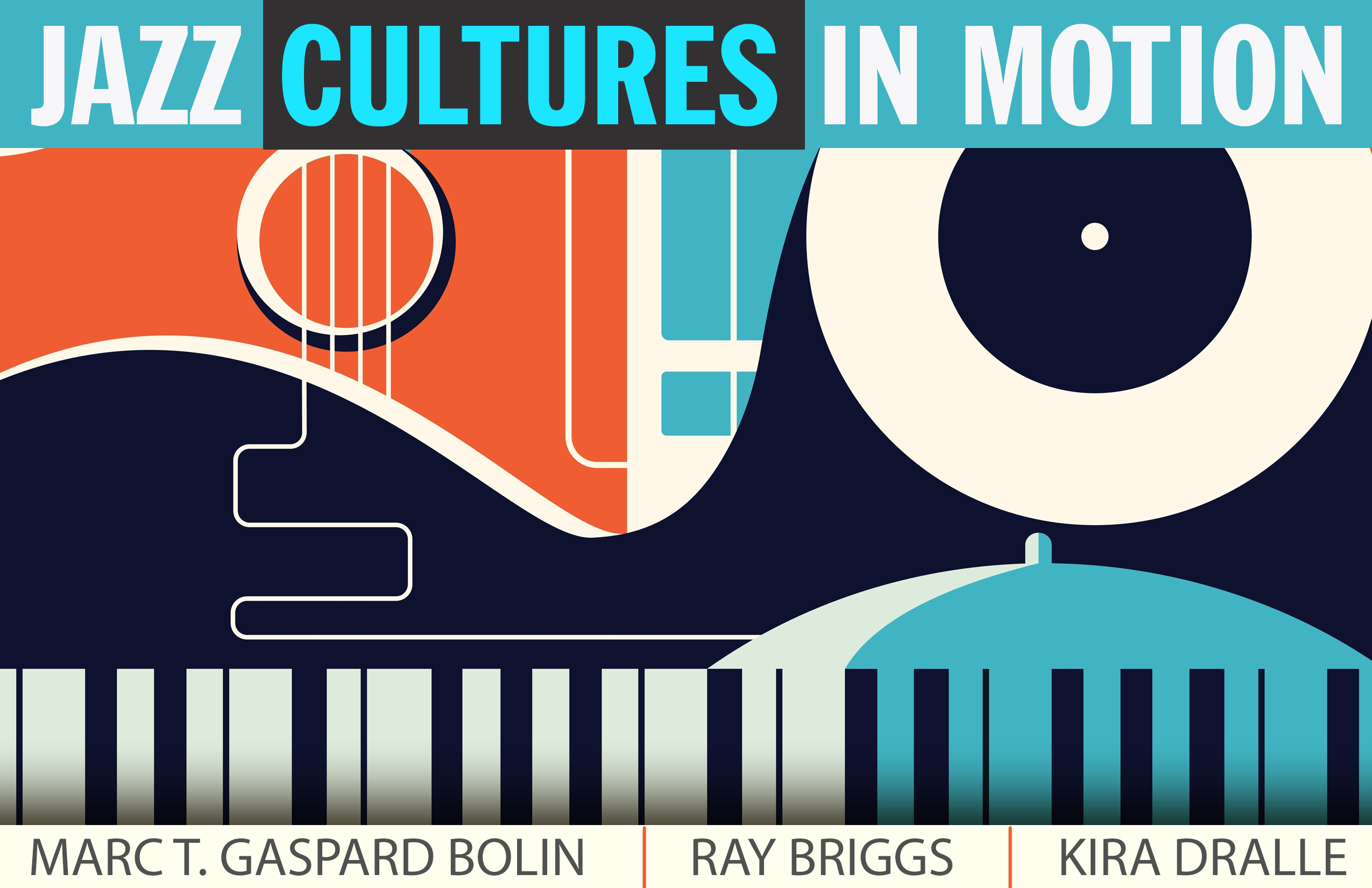 Jazz Cultures in Motion, Volume 1