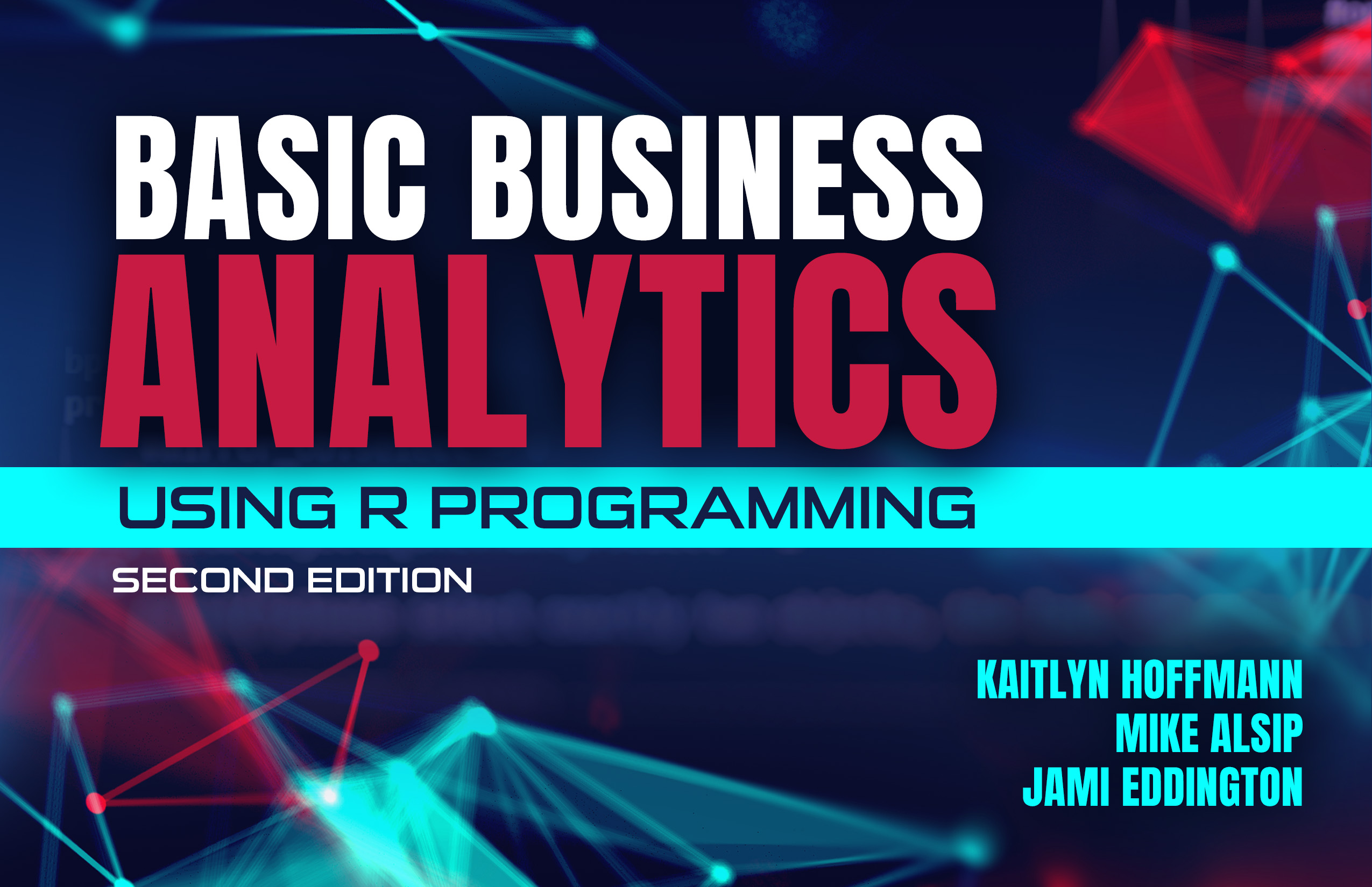 Basic Business Analytics Using R Programming