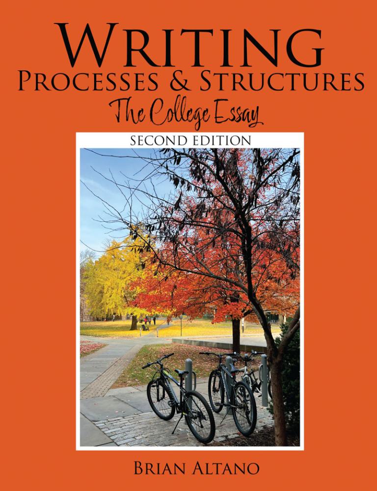 Writing Processes and Structures: The College Essay