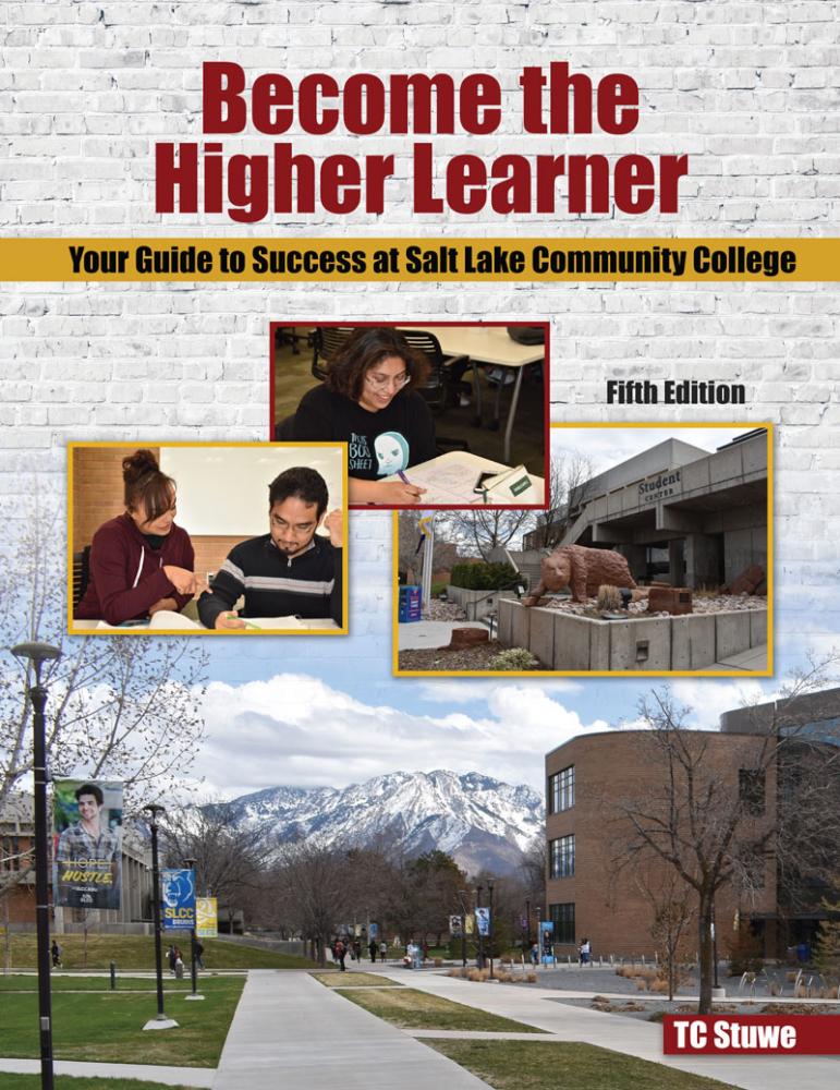 Become the Higher Learner: Your Guide to Success at Salt Lake Community College