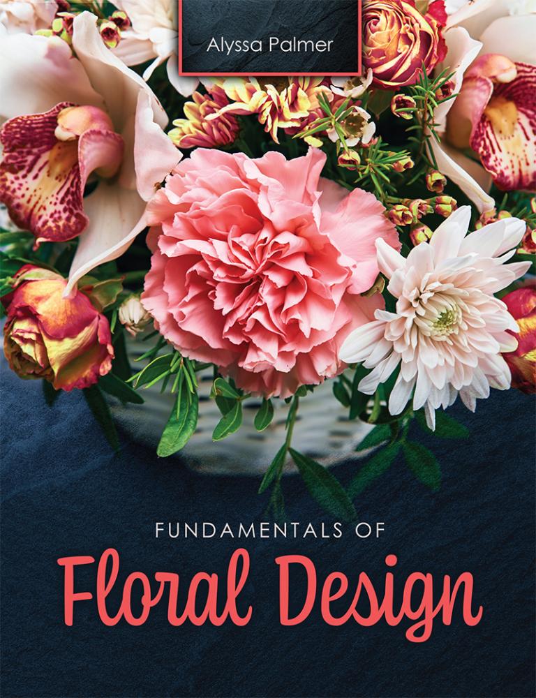 Fundamentals of Floral Design