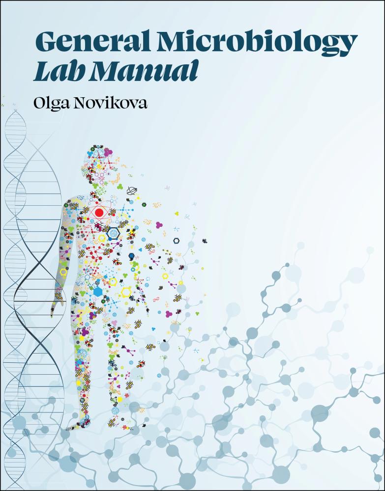 General Microbiology Laboratory Manual