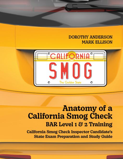 Anatomy of a California Smog Check BAR Level 1 & 2 Training